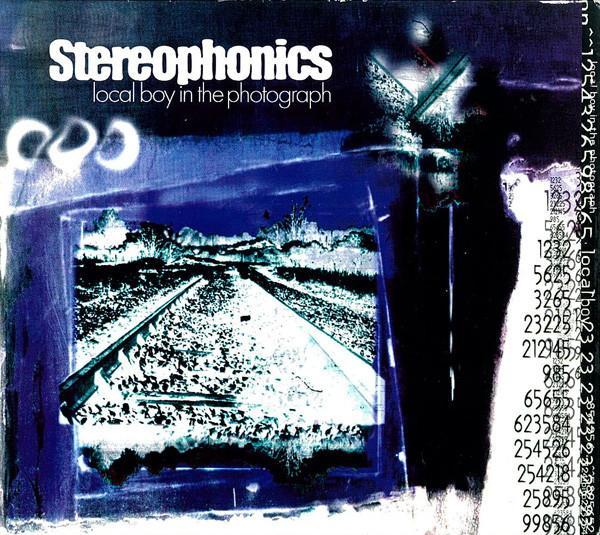 Stereophonics - Local Boy In The Photograph