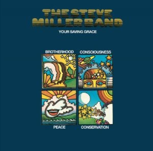 Steve Miller Band - Your Saving Grace