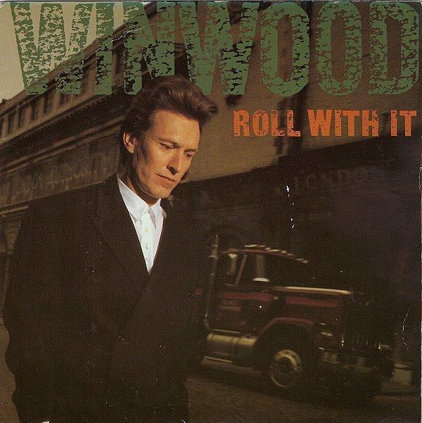 Steve Winwood - Roll With It