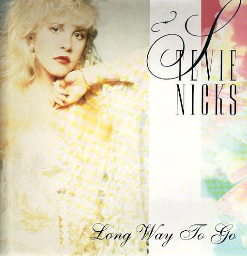 Stevie Nicks - Long Way To Go