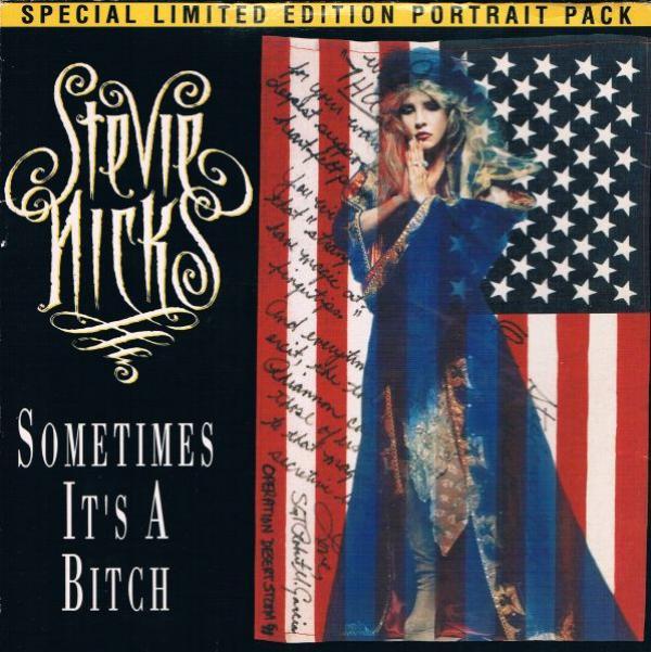 Stevie Nicks - Sometimes It's A Bitch