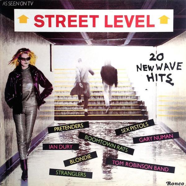  - Street Level (20 New Wave Hits)