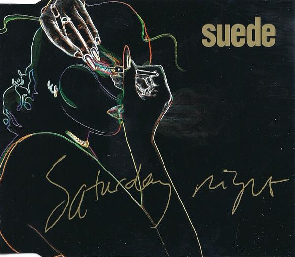 Suede - Saturday Night
