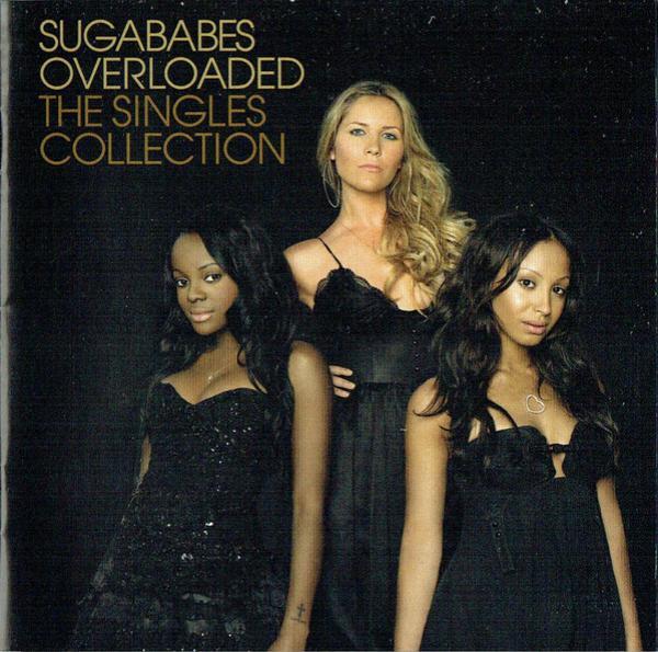 Sugababes - Overloaded (The Singles Collection)