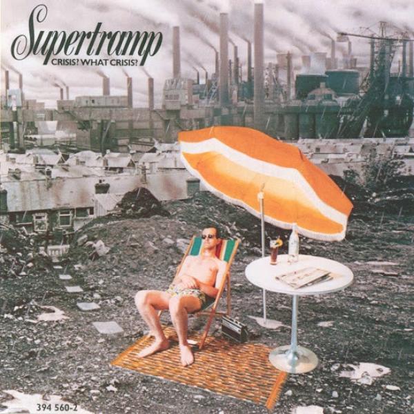 Supertramp - Crisis? What Crisis?