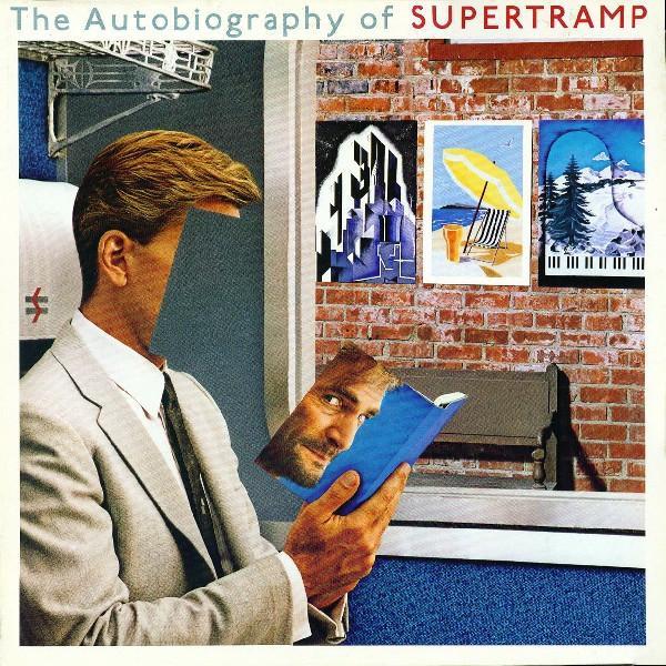 Supertramp - The Autobiography Of Supertramp