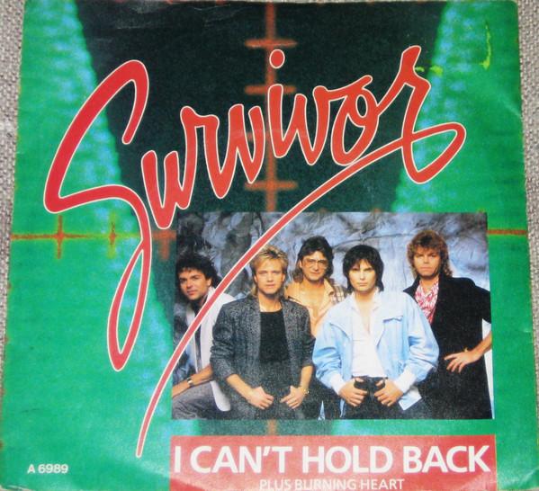 Survivor - I Can't Hold Back