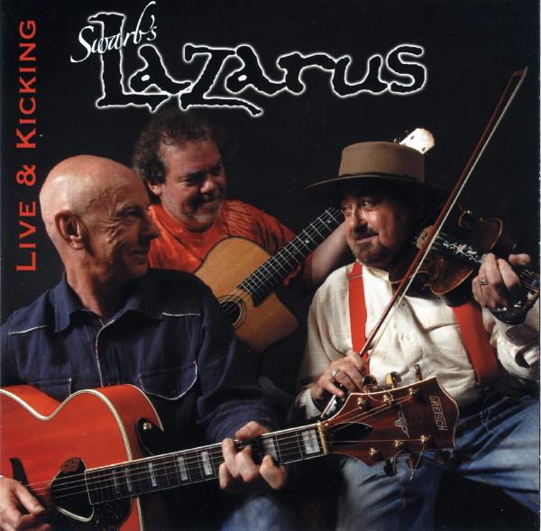 Swarb's Lazarus - Live & Kicking
