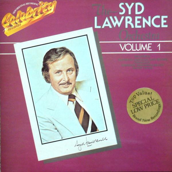 Syd Lawrence And His Orchestra - The Syd Lawrence Orchestra Volume 1