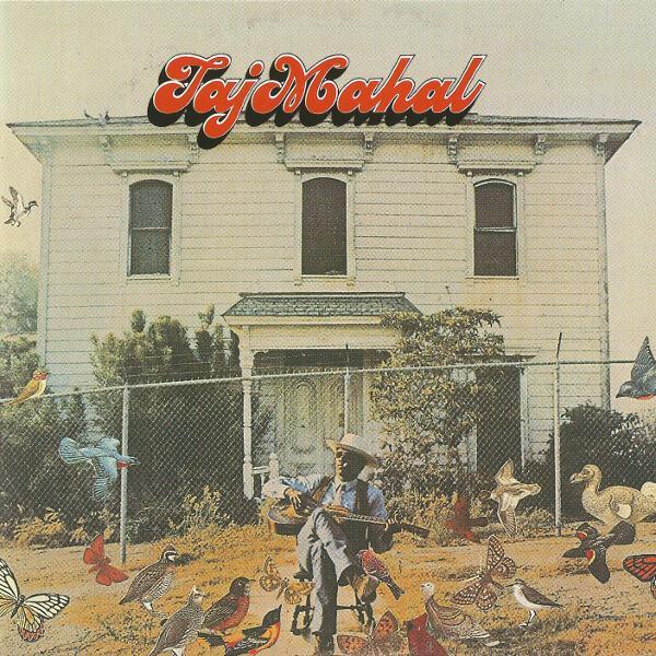 Taj Mahal - Taj Mahal