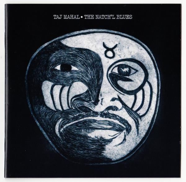 Taj Mahal - The Natch'l Blues