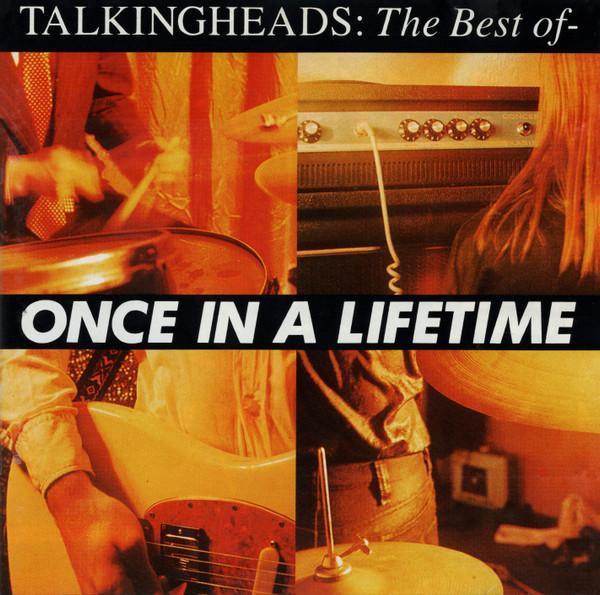 Talking Heads - The Best Of - Once In A Lifetime