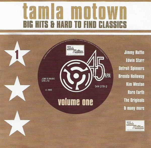  - Tamla Motown Big Hits & Hard To Find Classics (Volume One)