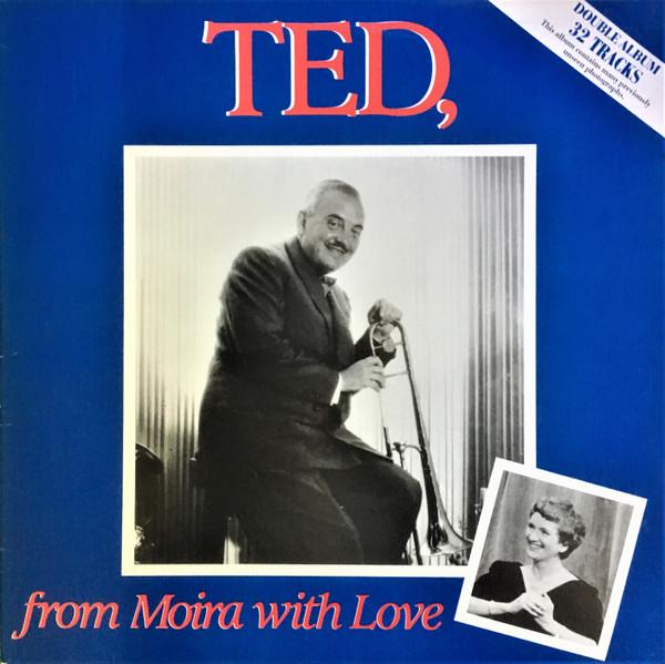 Ted Heath And His Music - Ted, From Moira With Love