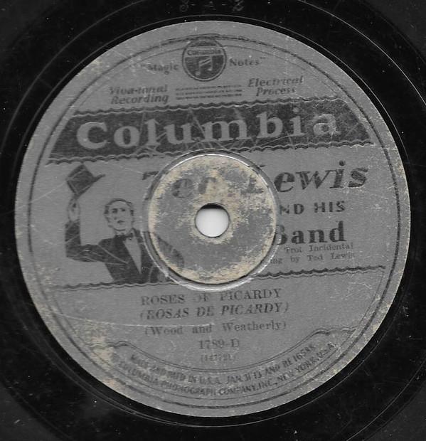 Ted Lewis And His Band - Roses Of Picardy / Limehouse Blues
