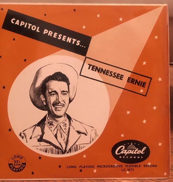 Tennessee Ernie Ford - Capitol Presents... Tennessee Ernie