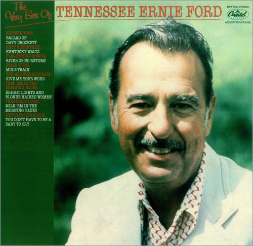 Tennessee Ernie Ford - The Very Best Of Tennessee Ernie Ford