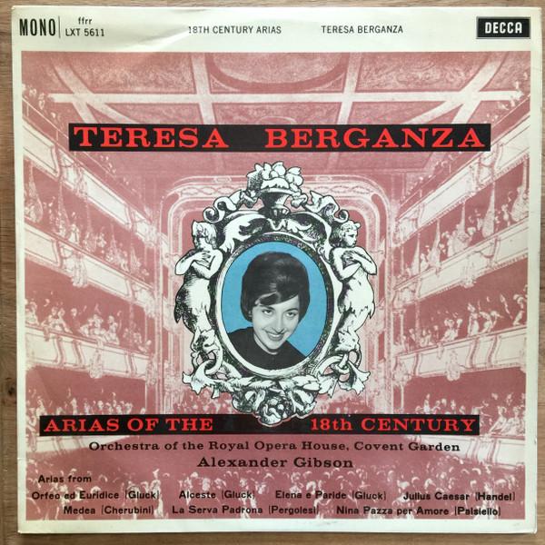 Teresa Berganza, Orchestra Of The Royal Opera House, Covent Garden, Alexander Gibson - Arias Of The 18th Century