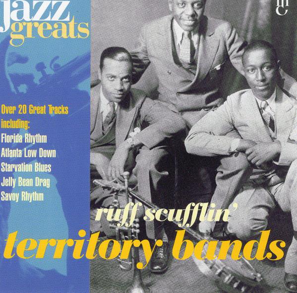  - Territory Bands - Ruff Scufflin'