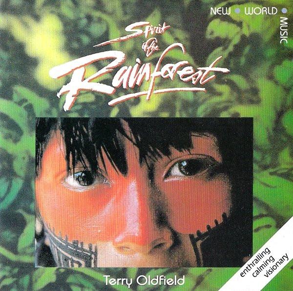 Terry Oldfield - Spirit Of The Rainforest
