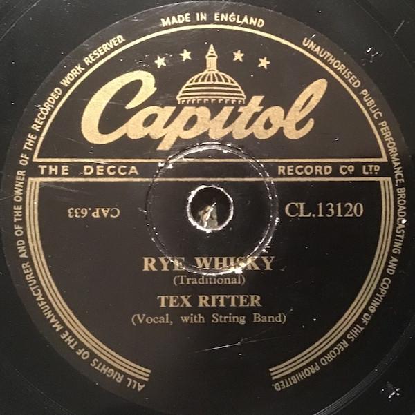 Tex Ritter - Rye Whisky / Careless Hands