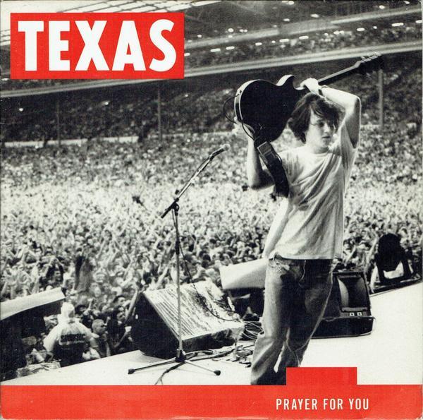 Texas - Prayer For You