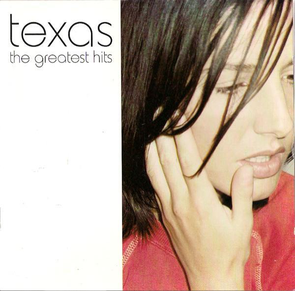 Texas - The Greatest Hits