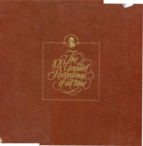  - The 100 Greatest Recordings Of All Time - Cornerstones Of Symphonic Music (Records 43 & 44)