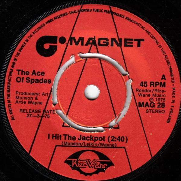 The Ace Of Spades (2) - I Hit The Jackpot