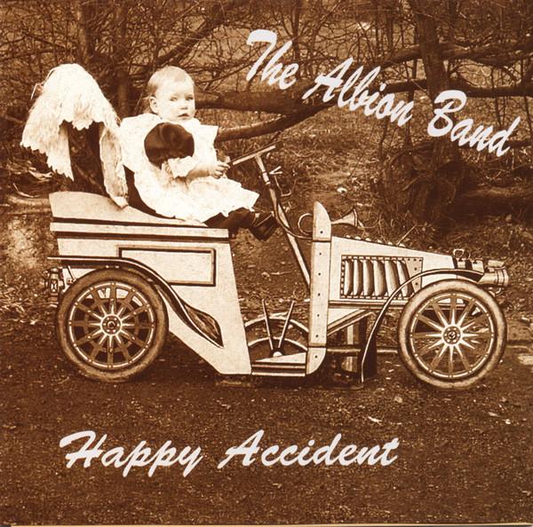 The Albion Band - Happy Accident