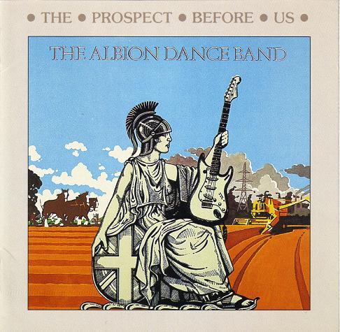 The Albion Dance Band - The Prospect Before Us