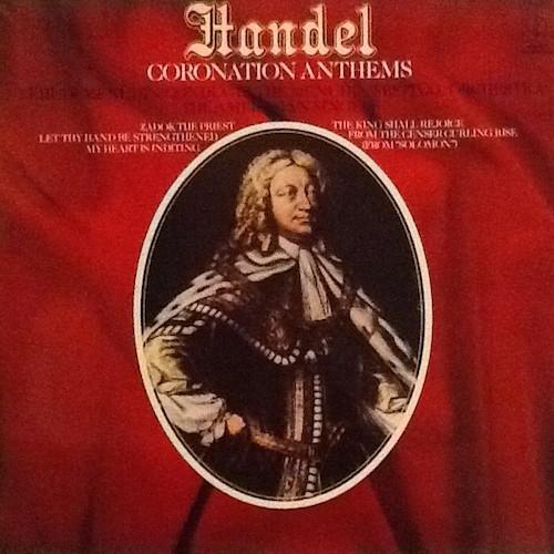 The Ambrosian Singers, Georg Friedrich Händel, Yehudi Menuhin, Menuhin Festival Orchestra - Handel: Coronation Anthems