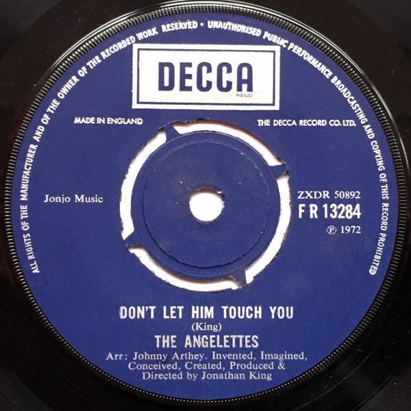 The Angelettes - Don't Let Him Touch You