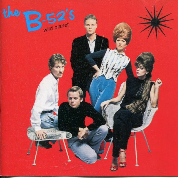 The B-52's - Wild Planet