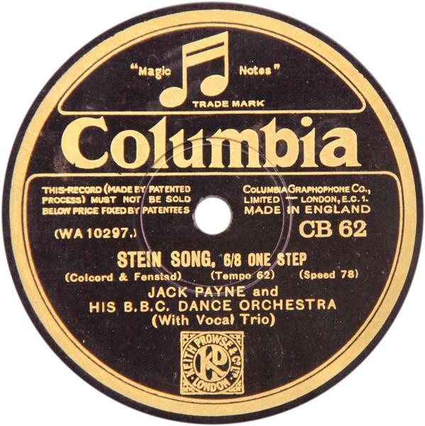 The BBC Dance Orchestra, Jack Payne - Stein Song / Moonshine Is Better Than Sunshine