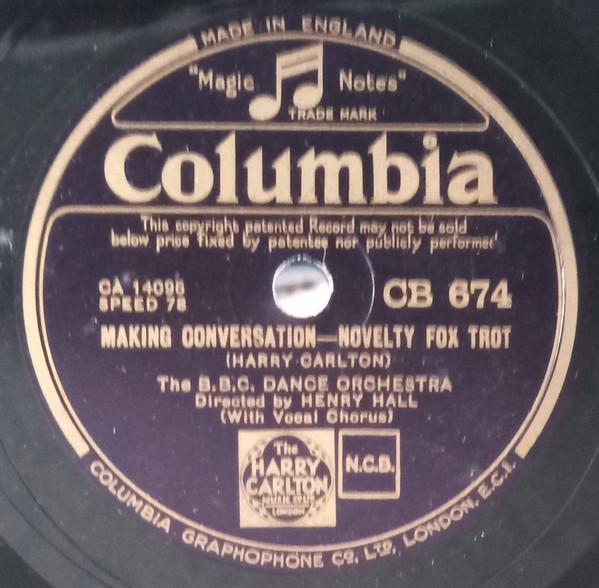 The BBC Dance Orchestra - Making Conversation / I Took My Harp To A Party