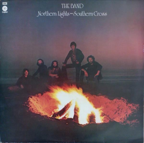 The Band - Northern Lights - Southern Cross