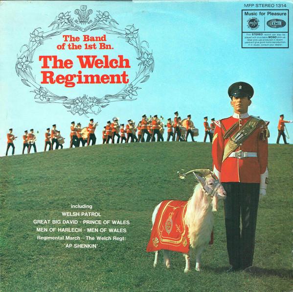The Band Of The 1st Bn. The Welch Regiment - The Band Of The 1st Bn. The Welch Regiment