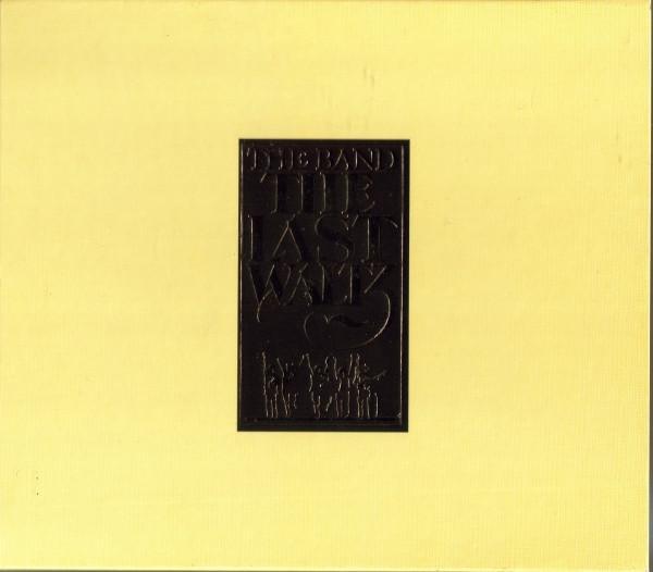 The Band - The Last Waltz