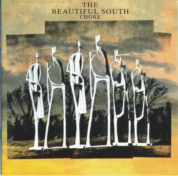 The Beautiful South - Choke