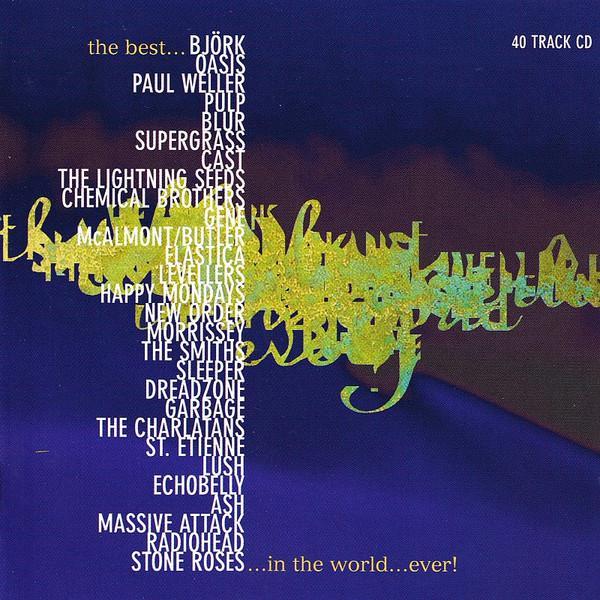  - The Best... Album In The World...Ever!