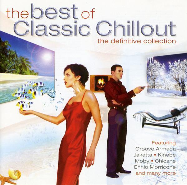  - The Best Of Classic Chillout