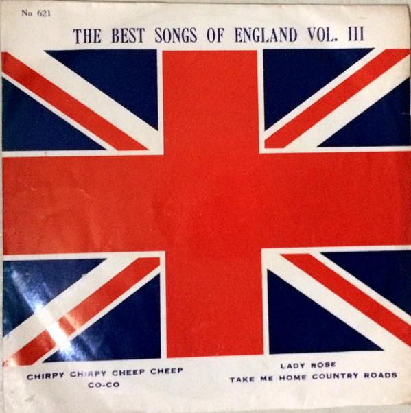  - The Best Songs Of England Vol. III
