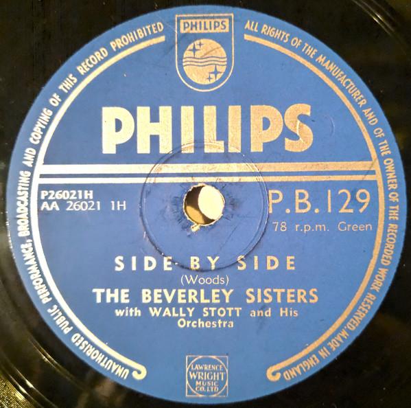The Beverley Sisters, Wally Stott & His Orchestra - Side By Side / Have You Heard?