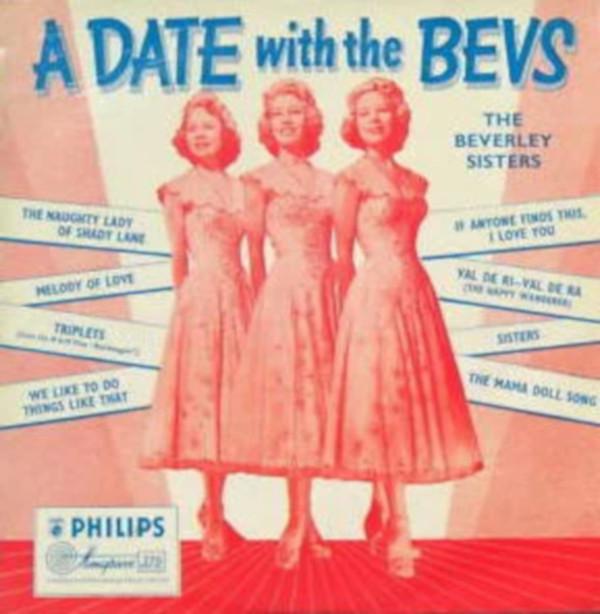 The Beverley Sisters - A Date With The Bevs