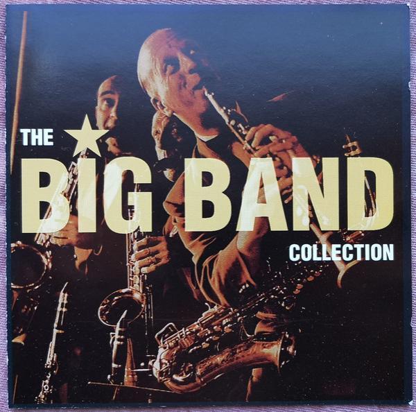  - The Big Band Collection