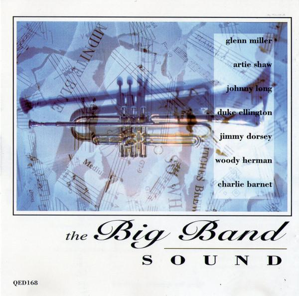  - The Big Band Sound