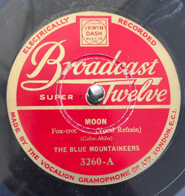 The Blue Mountaineers - Moon / Let's Put Out The Lights