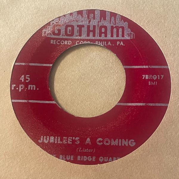 The Blue Ridge Quartet - Jubilee's A Coming