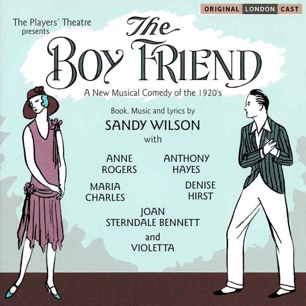  - The Boy Friend - Original London Cast